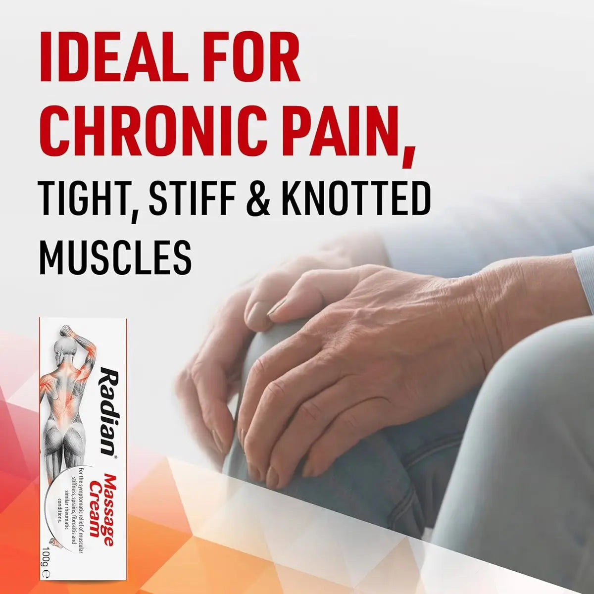 Radian Massage Cream 100g for chronic pain relief, showing application on tight muscles with product packaging